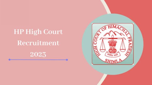 Hp High court recruitment 2023